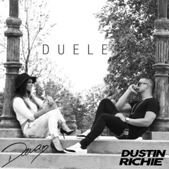 Duele (Remix) [feat. Dustin Richie]