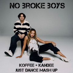 Broke Boys Just Dance_K+K Freejak Mashup_clean 1A 131BPM