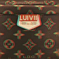 Luivii -flexx ftJayboy