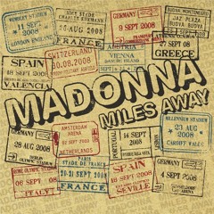Madonna - Miles Away (Marco Sartori Remix)
