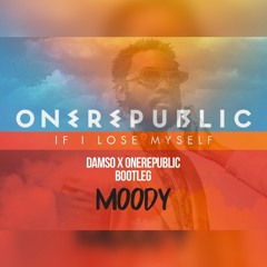 DAMSO "911" X ONEREPUBLIC "IF I LOSE MYSELF" (MOODY BOOTLEG)