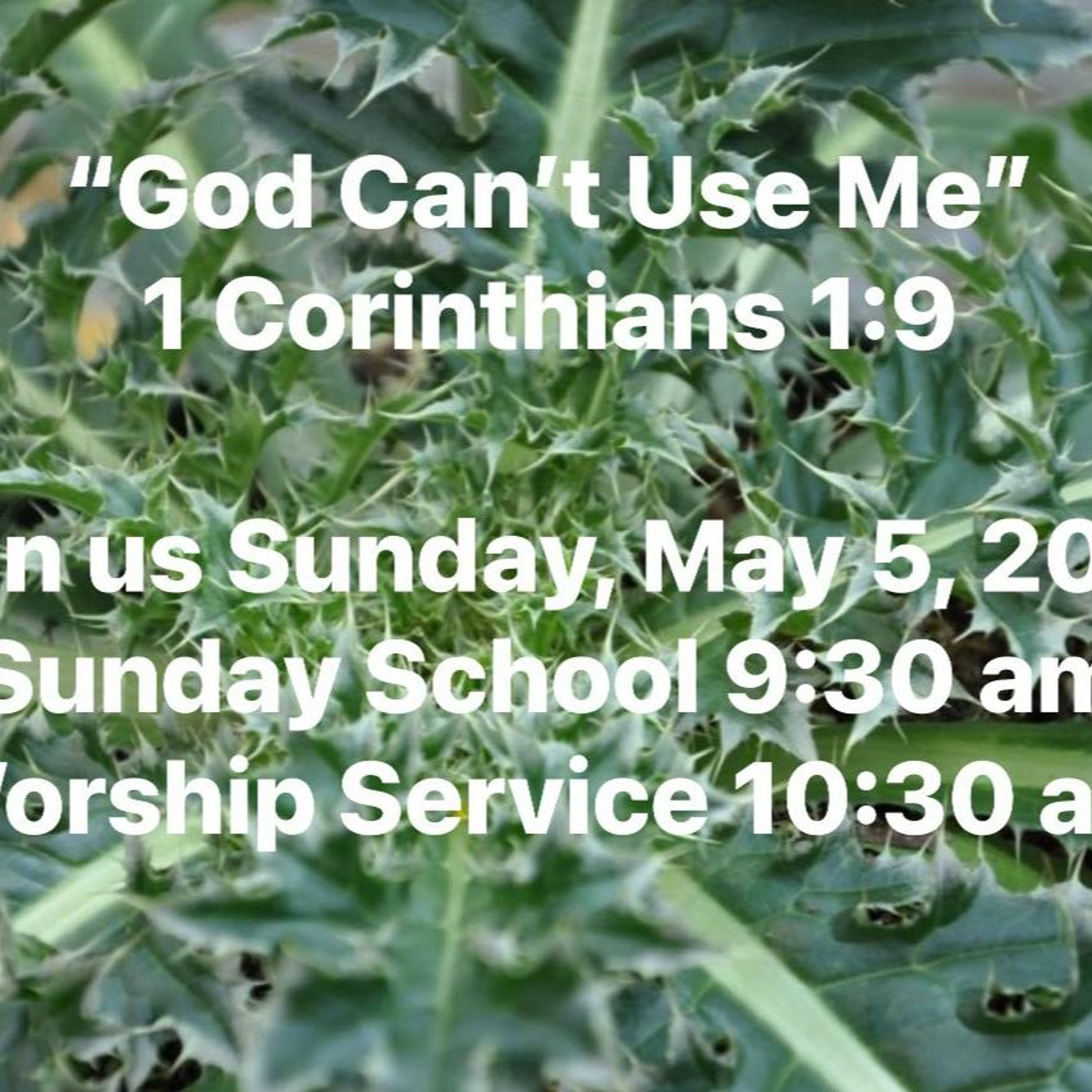 God Can't Use Me (5-5-24) episode artwork