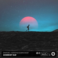 Sanitune, Chiayuyi & Gustavoegr - Somebody Else [Original Mix]