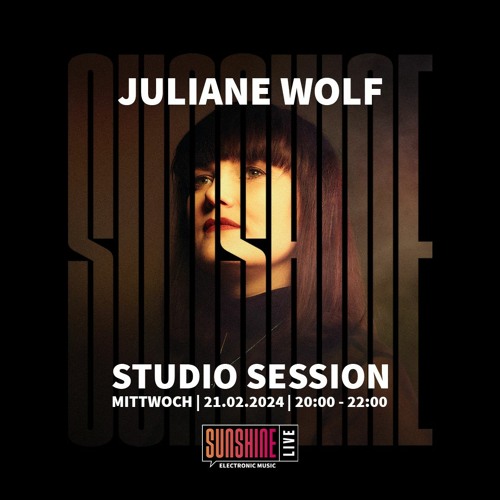 Stream Juliane Wolf - Sunshine Live Studio Session | 21.02.2024 by ...