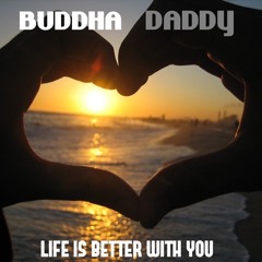 LIFE IS BETTER WITH YOU 2