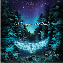El Bosque Estelar audio libro preview