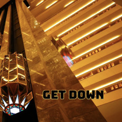 get down
