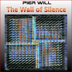 43-Pier WILL - 2024 - The Wall of Silence - ❤️🕊️🙏