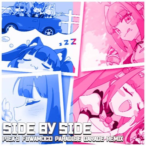 side by side (PiEa's FUWAMOCO Paradise Garage Remix) [NEKOPARA After]