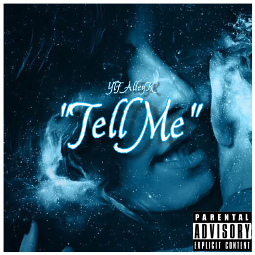 Tell Me (Prod. DRellOnTheTrack)