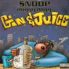 Snoop Dogg - Gin & Juice (Dreadnought Bootleg)