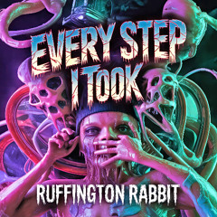 Every Step I Took (Fall Freakout #10)