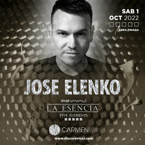 Jose ElenKo, La Esencia @ Revival 2022
