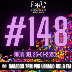 ReggaeWorld Radio Show #148 (Arroz con Mango) By Pop (25-01-25) @ Urbano 105.9 FM