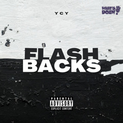 YCY - Flashbacks (Official Audio)