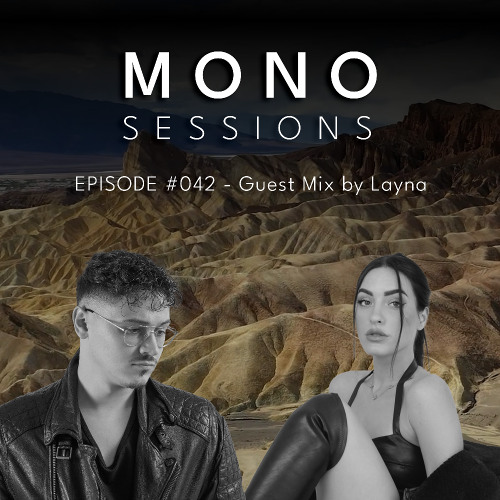 MONO SESSIONS #042 - GUEXT MIX BY Layna