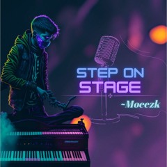 Step On Stage