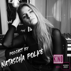 Kino Podcast #011 - Natascha Polké