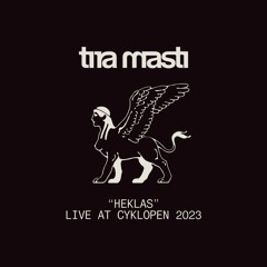 Heklas Live@Cyklopen[20/5-2023]