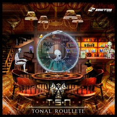 T.S.N - Tonal Roullete (FULL ALBUM)