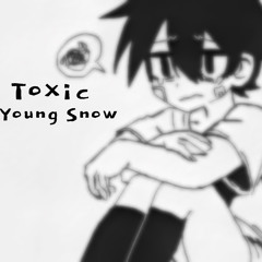 Toxic