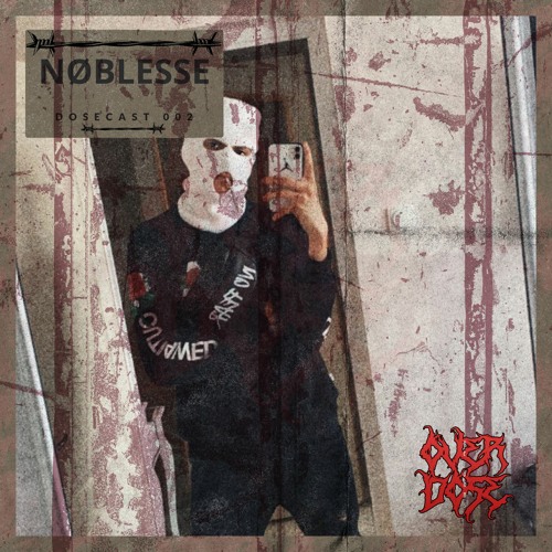 DOSECAST - 002 - NØBLESSE