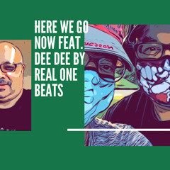 HERE WE GO NOW feat.Dee Dee.wav