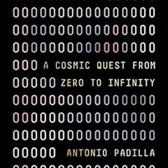 🥞PDF [eBook] Fantastic Numbers and Where to Find Them: A Cosmic Quest from Zero to  🥞