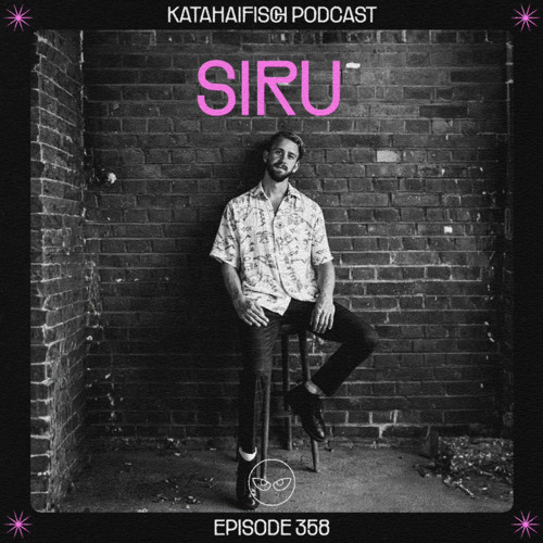 Stream Katahaifisch Podcast 358 Siru By Katahaifisch Listen Online