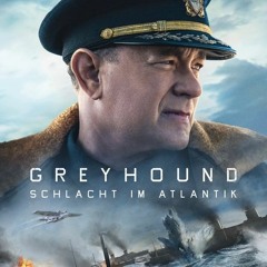 1oi[BD-1080p] Greyhound - Schlacht im Atlantik +Streaming Deutsch+