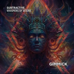 Subtractive - Whispers Of Desire (Radio Edit)