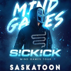 EDC Live @ S!ck!ck Mind Games Tour Saskatoon Feb 2023