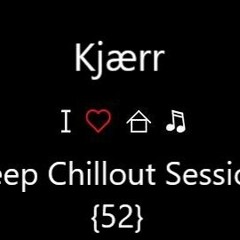 Kjærr IBIZA 2024 Deep Chillout Session {52}
