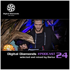 Digital Diamonds #PODCAST 24 by Bartur