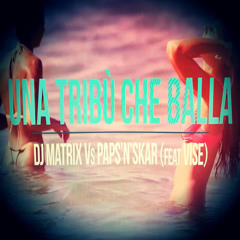 Una tribù che balla (Italo Dance Mix) [feat. Vise]