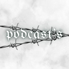 PODCAST'S