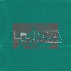 LUKA (PROD. BY LANI CHRIST)