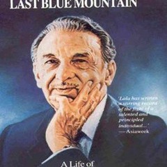 Access EPUB KINDLE PDF EBOOK Beyond the last blue mountain: A life of J.R.D. Tata by