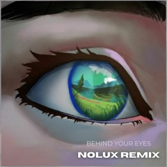 Bishu & Juneau - Behind Your Eyes (Nolux Remix)