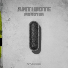 Monotor - Antidote