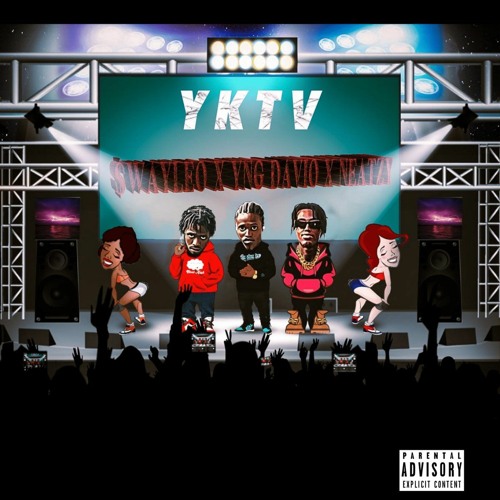 Yktv(Feat. YNG Davio & Neatzy)