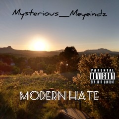 Modern Hate (full version)