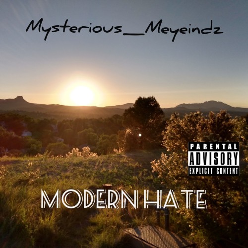 Modern Hate (full version)