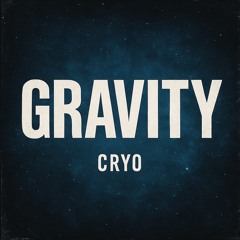 CRYO - Gravity