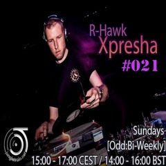 Xpresha #21 - R Hawk - 03 Jan 2021 - jungletrain.net