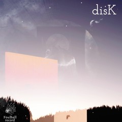 disK - Samplewife