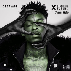 Chemestry (21 Savage - X remix)