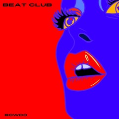 beat club - bowdo