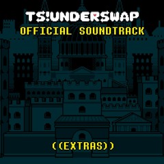 TS!UNDERSWAP Soundtrack Extras