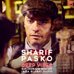 Deep Vibes - Guest SHARIF PASKO - 09.09.2018